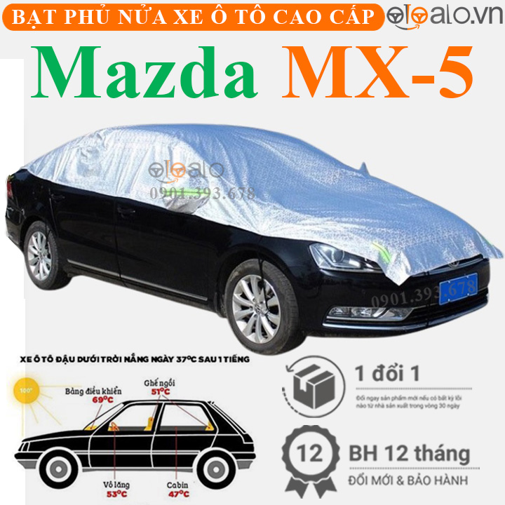 Bạt phủ nóc xe Mazda MX5 vải dù 3 lớp - OTOALO Bạt phủ nóc xe Mazda MX5 vải dù 3 lớp - OTOALO