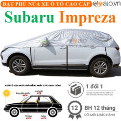 Bạt phủ nóc xe Subaru Impreza vải dù 3 lớp - OTOALO