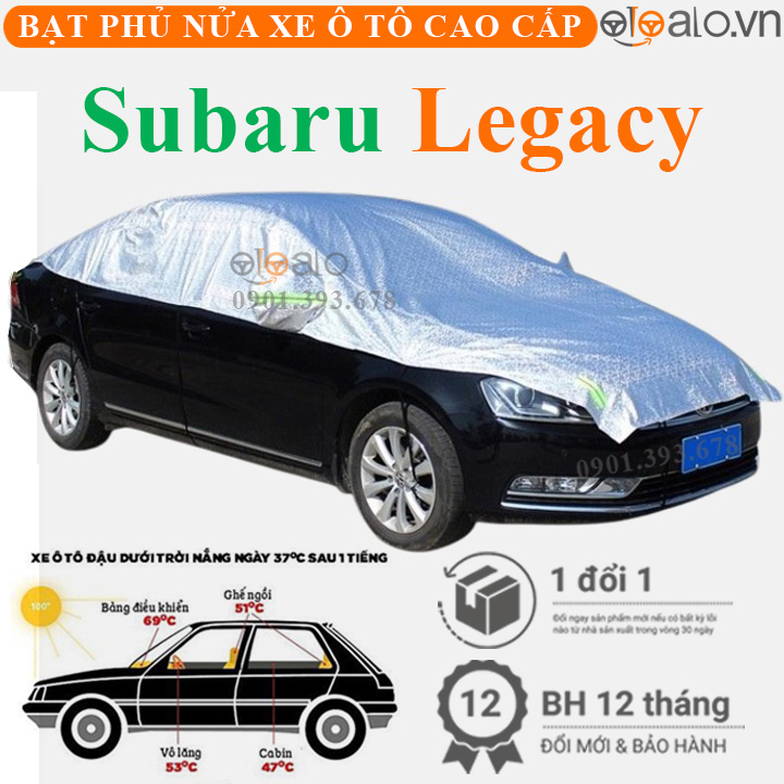Bạt phủ nóc xe Subaru Legacy vải dù 3 lớp - OTOALO Bạt phủ nóc xe Subaru Legacy vải dù 3 lớp - OTOALO