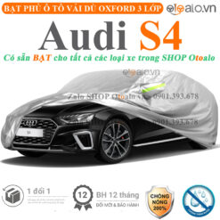 Bạt che phủ xe Audi S4 3 lớp cao cấp - OTOALO