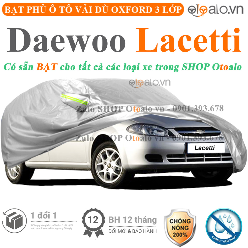 Bạt che phủ xe Daewoo Lacetti 3 lớp cao cấp - OTOALO Bạt che phủ xe Daewoo Lacetti 3 lớp cao cấp - OTOALO