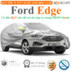 Bạt che phủ xe Ford Edge 3 lớp cao cấp - OTOALO