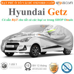 Bạt che phủ xe Hyundai Getz 3 lớp cao cấp - OTOALO