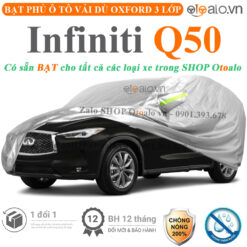 Bạt che phủ xe Infiniti Q50 3 lớp cao cấp - OTOALO