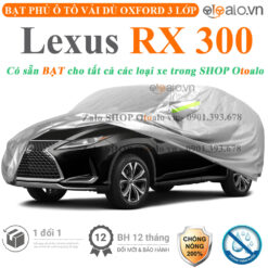 Bạt che phủ xe Lexus RX 300 3 lớp cao cấp - OTOALO