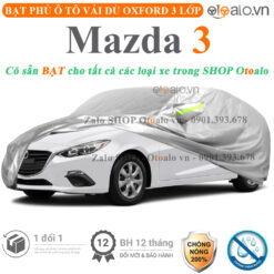 Bạt che phủ xe Mazda 3 3 lớp cao cấp - OTOALO