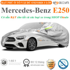 Bạt che phủ xe Mercedes Benz E250 3 lớp cao cấp - OTOALO