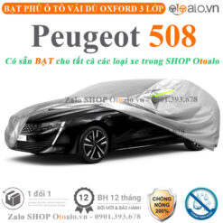 Bạt che phủ xe Peugeot 508 3 lớp cao cấp - OTOALO
