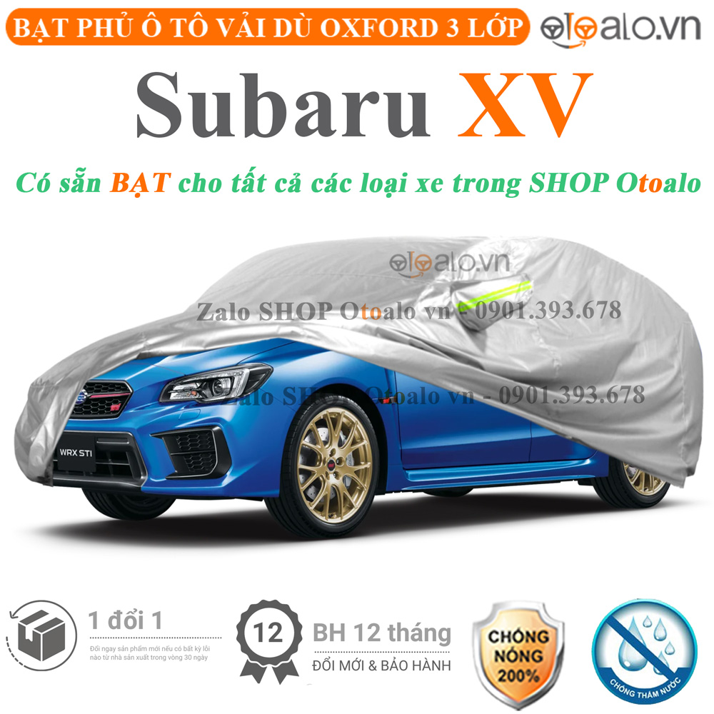 Bạt che phủ xe Subaru XV 3 lớp cao cấp - OTOALO Bạt che phủ xe Subaru XV 3 lớp cao cấp - OTOALO