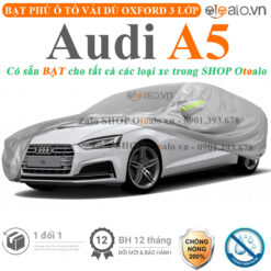 Bạt che phủ xe Audi A5 3 lớp cao cấp - OTOALO