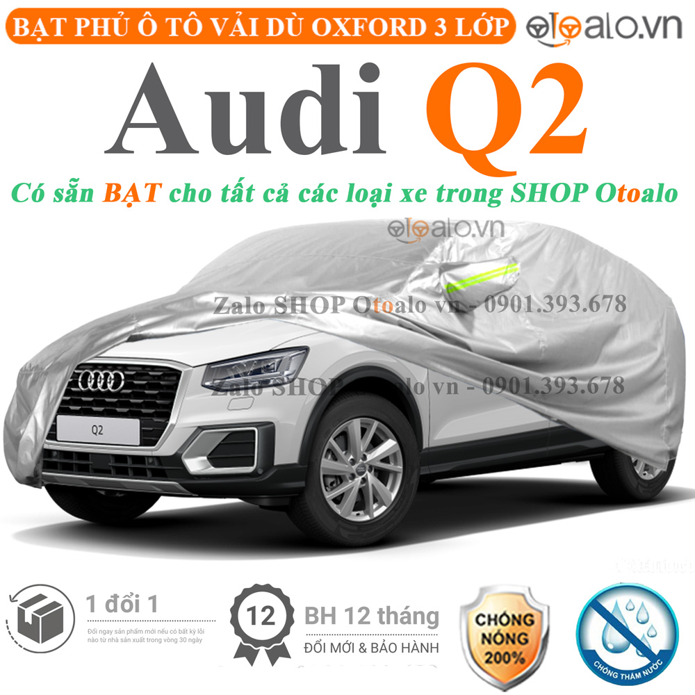 Bạt che phủ xe Audi Q2 3 lớp cao cấp - OTOALO Bạt che phủ xe Audi Q2 3 lớp cao cấp - OTOALO