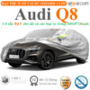 Bạt che phủ xe Audi Q8 3 lớp cao cấp - OTOALO
