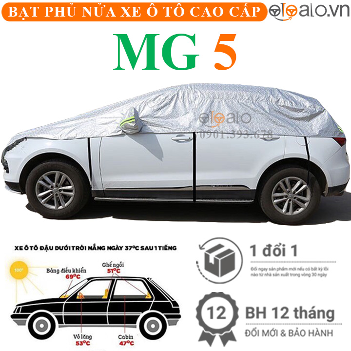 Bạt phủ nóc xe MG 5 vải dù 3 lớp - OTOALO Bạt phủ nóc xe MG 5 vải dù 3 lớp - OTOALO